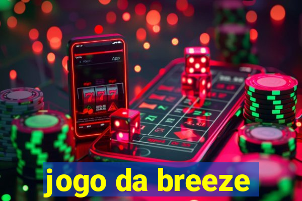 jogo da breeze